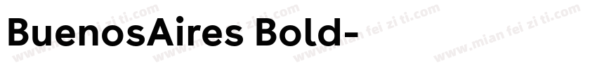 BuenosAires Bold字体转换